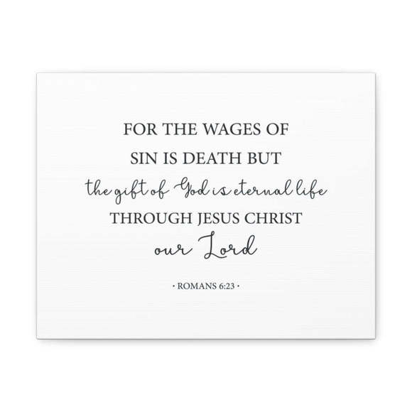 Scripture Sign The Of God Romanss 6:23 Bible Verse Canvas Christian Wall Art Re
